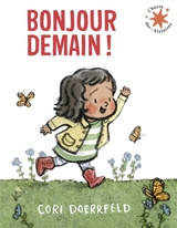 Bonjour demain ! - Cori Doerrfeld