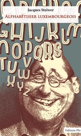 Alphabêtisier luxembourgeois - Jacques Steiwer