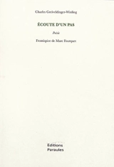 Ecoute d'un pas - Charles Greiveldinger-Winling
