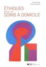 Ethiques pour les soins à domicile - Pierre Corbaz