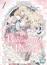 Bibliophile Princess. Vol. 1 - Yui