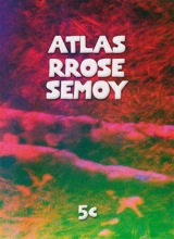 Atlas Rrose Semoy - Hélène Tyrtoff