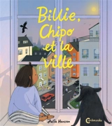 Billie, Chipo et la ville - Julia Hansson