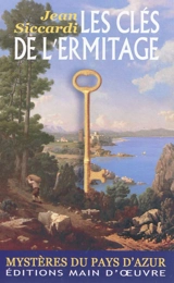Les clés de l'ermitage - Jean Siccardi