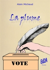 La plume - Alain Michaud
