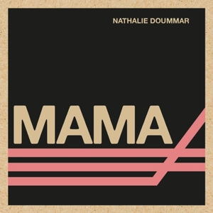 Mama - Doummar, Nathalie