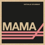 Mama - Doummar, Nathalie