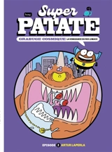 Super patate. Vol. 12. Grabuge cosmique. Vol. 2. La vengeance du roi Limace - Artur Laperla