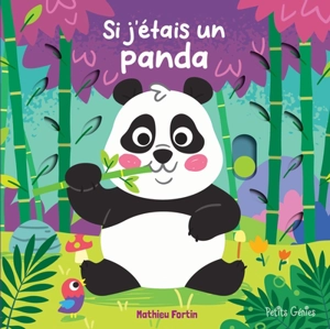 Si j'étais un panda - Mathieu Fortin