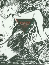 Faune ou L'histoire d'un immoral - Aristophane