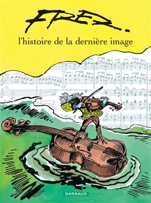La dernière image - Fred