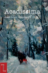 Acadissima - Jean-Louis Grosmaire