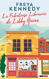 La fabuleuse librairie de Libby Quinn - Freya Kennedy