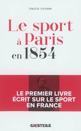 Le sport à Paris en 1854 - Eugène Chapus