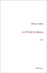 Le fil de la falaise - Olivier Lebleu