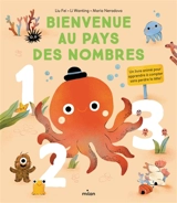 Bienvenue au pays des nombres : un livre animé pour apprendre à compter sans perdre la tête ! - Liu Fei