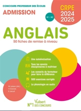 Anglais, 50 fiches de remise à niveau : CRPE, concours professeur des écoles 2024-2025 : admission M1, M2 - Virginie Cavrois