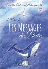 Les messages des étoiles : l'oracle - Dimitri Oules