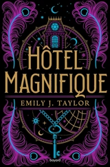 Hôtel magnifique - Emily J. Taylor