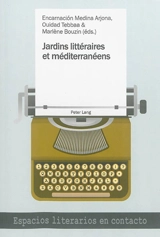 Jardins littéraires et méditerranéens