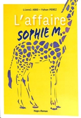 L'affaire Sophie M. - Lionel Abbo