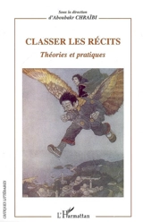 Classer les récits : théories et pratiques