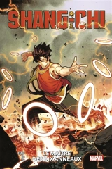Shang-Chi : le maître des dix anneaux - Gene Luen Yang