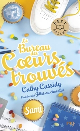 Le bureau des coeurs trouvés. Vol. 2. Sami - Cathy Cassidy