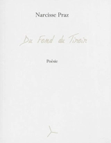 Du fond du tiroir : poèmes à chanter - Narcisse Praz