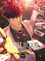 White blood. Vol. 6 - Lina Lim