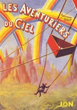 Les aventuriers du ciel - Raymond Houy