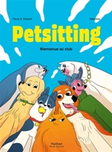 Petsitting. Bienvenue au club ! - Fauve