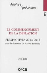 Revue de l'OFCE, n° 129. Le commencement de la déflation : perspectives 2013-2014