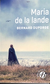 Maria de la lande - Bernard Duporge