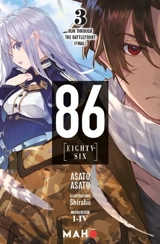 86 (eighty-six). Vol. 3. Run through : the battlefront. Vol. final - Asato Asato