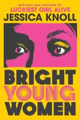 Bright Young Women - Jessica Knoll