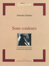 Sons couleurs - Antonia Soulez