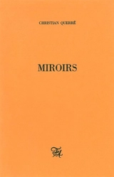 Miroirs - Christian Querré