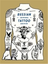 Russian Criminal Tattoo Archive - Danzig Baldaev
