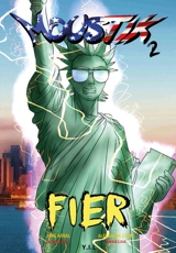 Moustik. Vol. 2. Fier - Kris Arnal