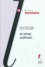 Le roman américain - Jean-Yves Pellegrin