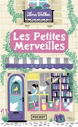 Les petites merveilles - Lena Walker