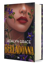 Belladonna. Vol. 1 - Adalyn Grace