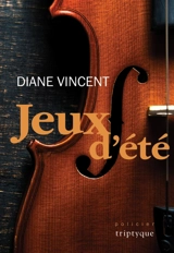 Jeux d'été - Diane Vincent