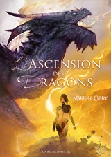 L'ascension des dragons - Marion Obry
