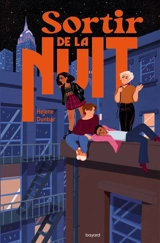 Sortir de la nuit - Helene Dunbar