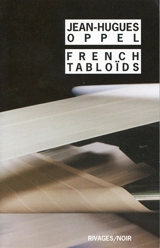 French tabloïds - Jean-Hugues Oppel