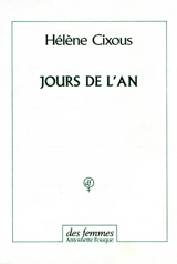 Jours de l'an - Hélène Cixous