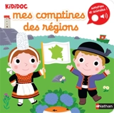 Mes comptines des régions - Nathalie Choux