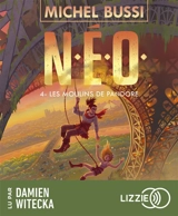 NEO. Vol. 4. Les moulins de Pandore - Michel Bussi